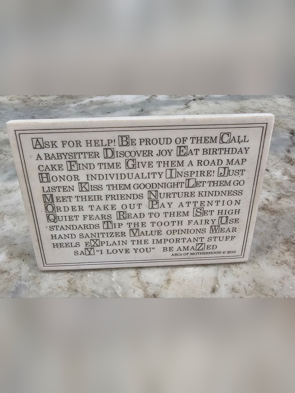 ABCs of Motherhood, Self Standing, White Marble With Black Letters